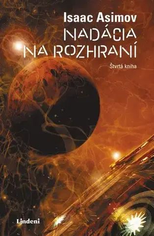 Sci-fi a fantasy Nadácia na rozhraní - Nadácia 4 - Isaac Asimov,Patrick Frank