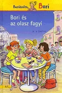 Rozprávky Barátnőm, Bori - Bori és az olasz fagyi - Julia Boehmeová