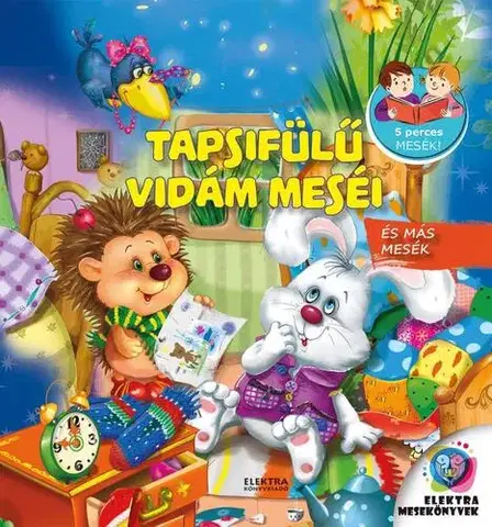 Rozprávky Tapsifülű vidám meséi