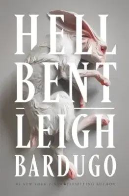 Sci-fi a fantasy Hell Bent - Leigh Bardugo