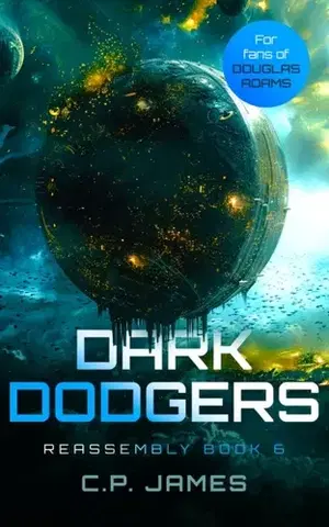 Sci-fi a fantasy Dark Dodgers - C.P. James