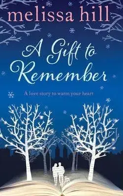 Cudzojazyčná literatúra A Gift To Remember - Melissa Hill