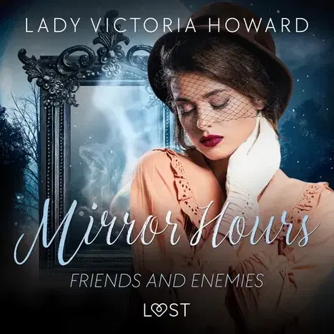 Erotická beletria Saga Egmont Mirror Hours: Friends and Enemies - a Time Travel Romance (EN)