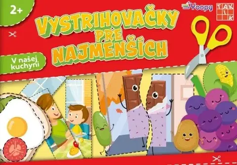 Nalepovačky, vystrihovačky, skladačky V našej kuchyni - Vystrihovačky pre najmenších