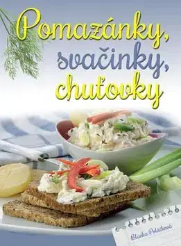 Kuchárky - ostatné Pomazánky, svačinky, chuťovky - Blanka Poláčková
