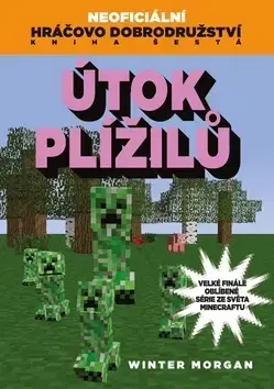 Dobrodružstvo, napätie, western Útok plížilů - Morgan Winter