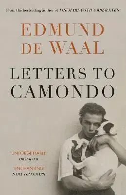 Historické romány Letters to Camondo - Edmund de Waal