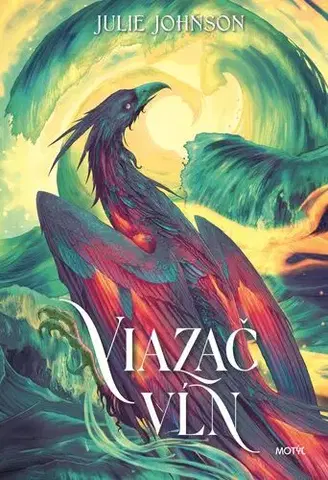 Sci-fi a fantasy Viazač vĺn - Julie Johnson
