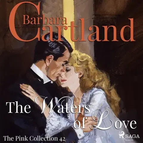 Romantická beletria Saga Egmont The Waters of Love (Barbara Cartland’s Pink Collection 42) (EN)