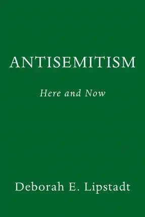 Cudzojazyčná literatúra Antisemitism - Deborah Lipstadtová