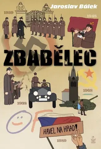 Politológia Zbabělec - Jaroslav Bálek