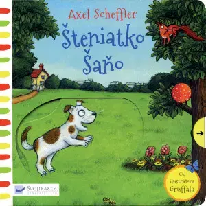Leporelá, krabičky, puzzle knihy Šteniatko Šaňo - Axel Scheffler
