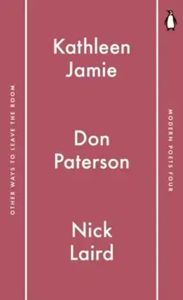 Svetová poézia Penguin Modern Poets 4 - Don Paterson,Nick Laird,Kathleen Jamie