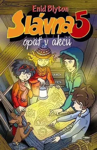 Dobrodružstvo, napätie, western Slávna päťka 2: Opäť v akcii - Enid Blyton,Mária Klenková