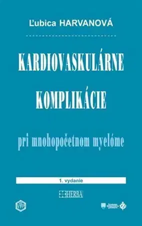 Onkológia Kardiovaskulárne komplikácie pri mnohopočetnom myelóme - Ľubica Harvanová