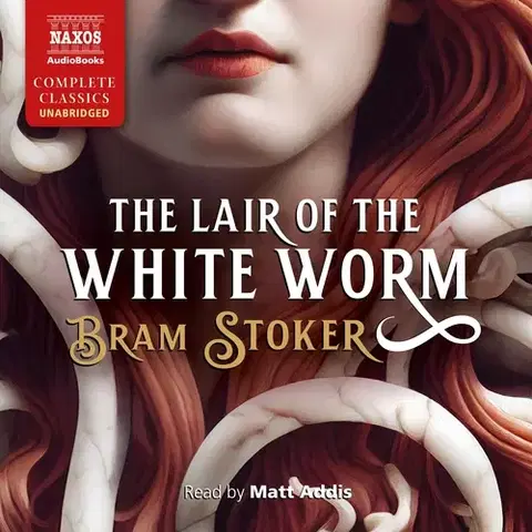 Svetová beletria Naxos Audiobooks The Lair of the White Worm