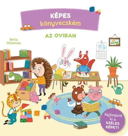 Leporelá, krabičky, puzzle knihy Képes könyvecském 3: Az oviban - Berta Maluenda