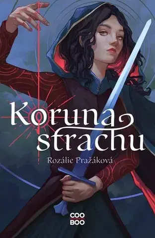 Fantasy, upíri Koruna strachu - Rozálie Pražáková,Adéla Stopka