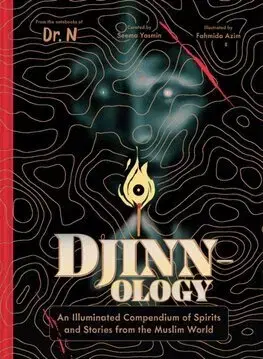 Sci-fi a fantasy Djinnology - Seema Yasmin