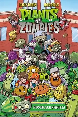 Dobrodružstvo, napätie, western Plants vs. Zombies: Postrach okolí - Paul Tobin,Ron Chan