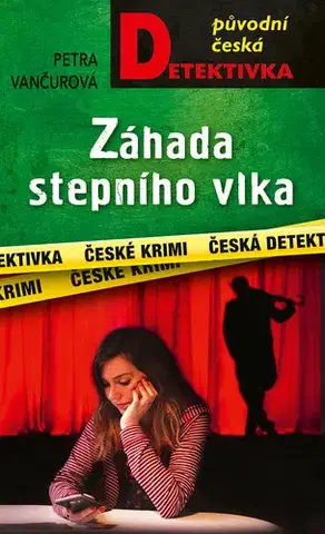 Detektívky, trilery, horory Záhada stepního vlka - Petra Vančurová