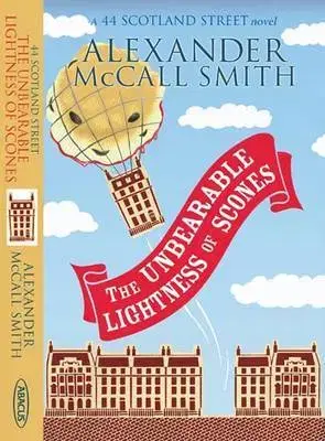 Cudzojazyčná literatúra The unbearable lightness of s - Alexander McCall Smith