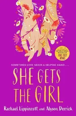 Young adults She Gets the Girl - Rachael Lippincott,Alyson Derrick