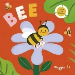 Leporelá, krabičky, puzzle knihy Little Life Cycles: Bee - Maggie Li