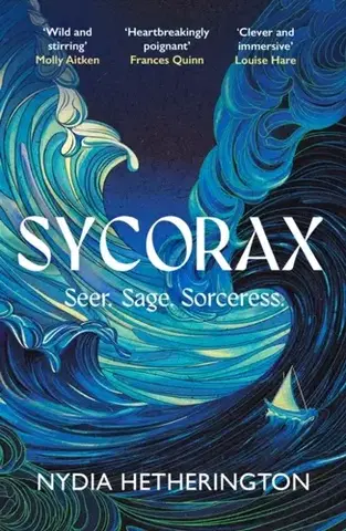 Sci-fi a fantasy Sycorax - Nydia Hetherington