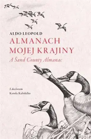 Ekológia, meteorológia, klimatológia Almanach mojej krajiny - Aldo Leopold