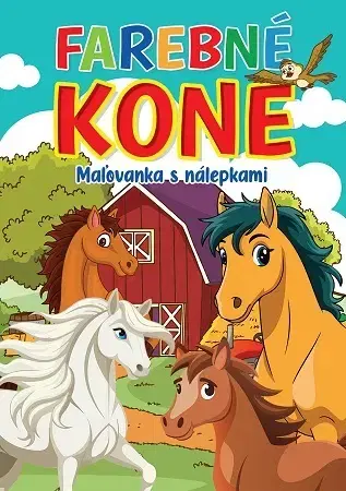 Nalepovačky, vystrihovačky, skladačky Farebné kone