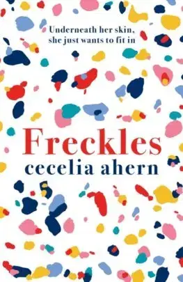 Romantická beletria Freckles - Cecelia Ahern