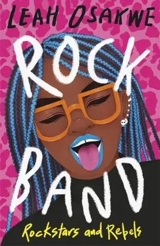 Young adults Rock Band: Rockstars and Rebels - Leah Osakwe