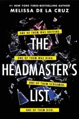 Young adults The Headmaster's List - Melissa De La Cruz