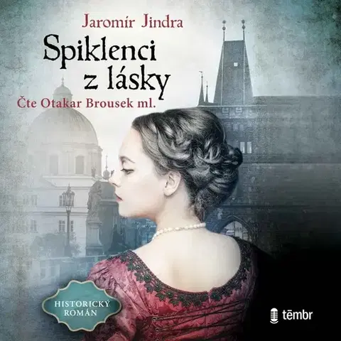 História Témbr Spiklenci z lásky