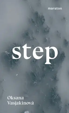 Svetová beletria Step - Oksana Vasjakinová,Alena Machoninová