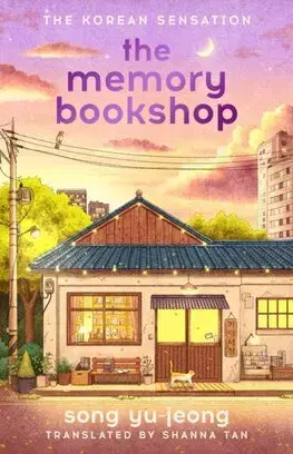 Svetová beletria The Memory Bookshop - Song Yu-jeong,Shanna Tan
