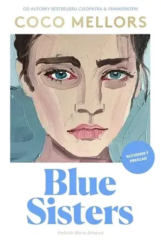 Svetová beletria Blue Sisters (slovenská verzia) - Coco Mellors,Mária Bebejová