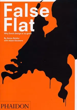 Cudzojazyčná literatúra False Flat - Aaron Betsky