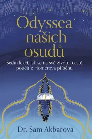 Rozvoj osobnosti Odyssea našich osudů - Sam Akbar