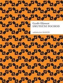 Novely, poviedky, antológie Smuteční pochod - Elíasson Gyrdir