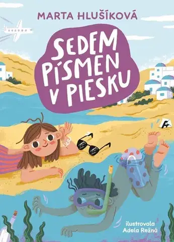 Rozprávky Sedem písmen v piesku - Marta Hlušíková