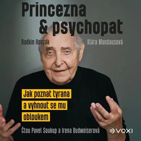 Psychológia, etika Voxi Princezna a psychopat