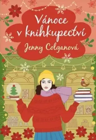 Romantická beletria Vánoce v knihkupectví - Jenny Colgan