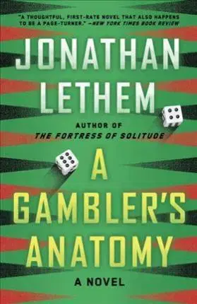 Cudzojazyčná literatúra A Gambler's Anatomy - Lethema Jonathan