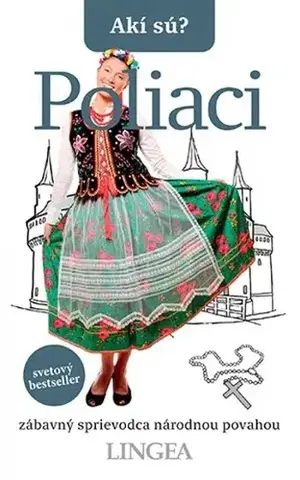 Sociológia, etnológia Akí sú? Poliaci