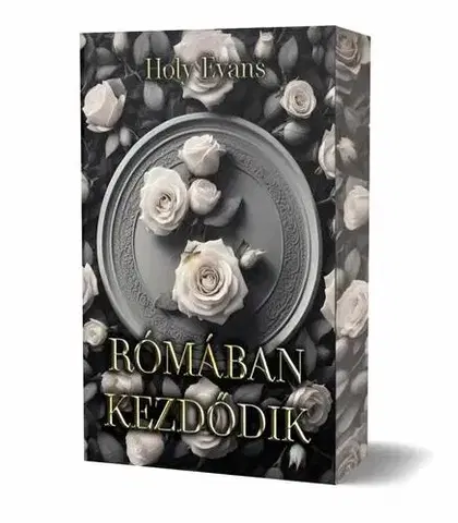 Erotická beletria Rómában kezdődik - Éldekorált kiadás - Holy Evans