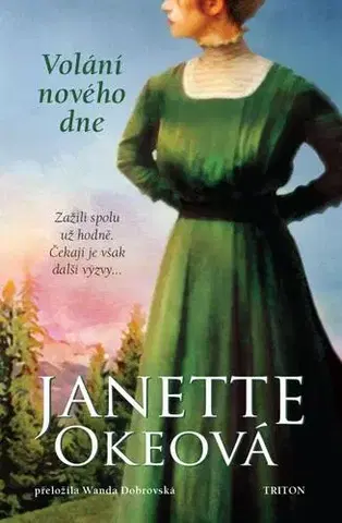 Romantická beletria Volání nového dne - Oke Janette