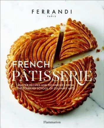Sladká kuchyňa French Patisserie - Ecole Ferrandi