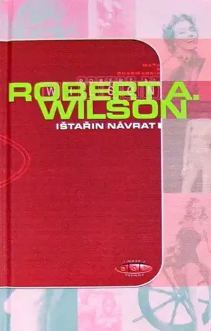 Svetová beletria Ištařin návrat - Robert Wilson